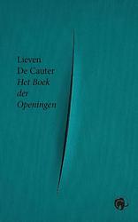 Foto van Boek der openingen - lieven de cauter - paperback (9789462674073)