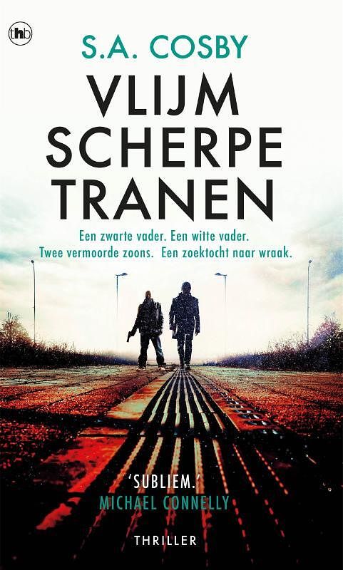 Foto van Vlijmscherpe tranen - s.a. cosby - paperback (9789044365504)