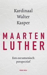 Foto van Maarten luther - walter kasper - ebook (9789089721853)