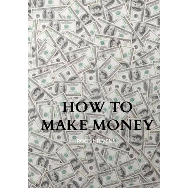 Foto van How to make money