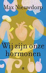 Foto van Wij zijn onze hormonen - max nieuwdorp - ebook (9789403193311)