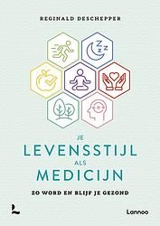 Foto van Je levensstijl als medicijn - reginald deschepper - ebook (9789401464611)