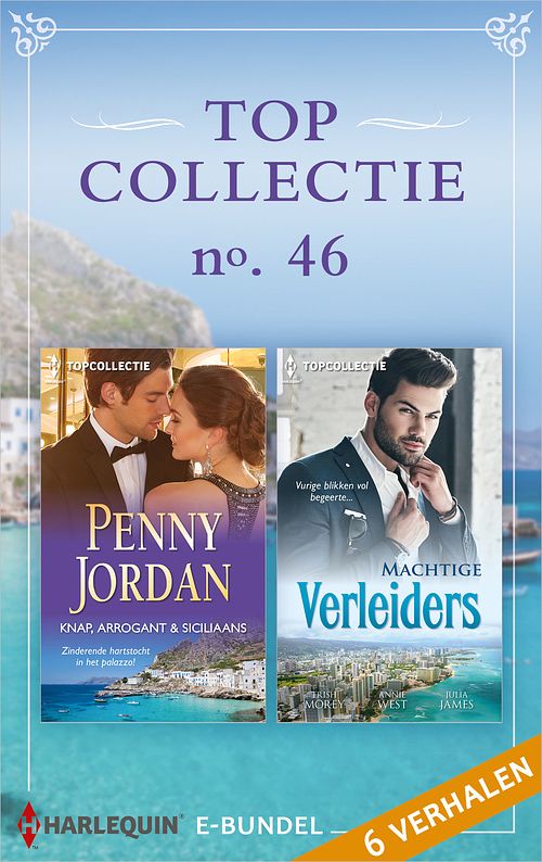 Foto van Topcollectie 46 - annie west, julia james, penny jordan, trish morey - ebook (9789402536010)