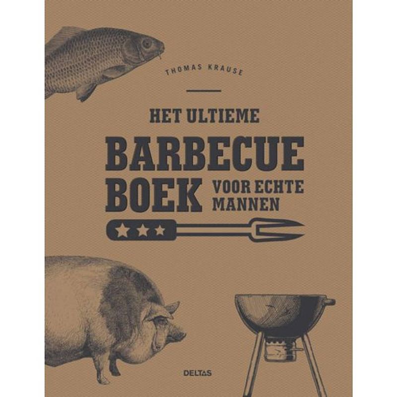 Foto van Het ultieme barbecueboek voor echte mannen