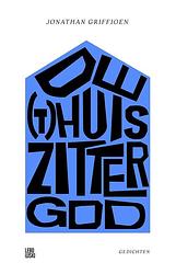 Foto van De (t)huiszittergod - jonathan griffioen - ebook (9789048851010)