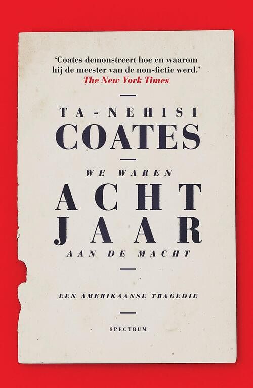 Foto van We waren acht jaar aan de macht - ta-nehisi coates - ebook (9789000360949)