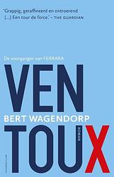 Foto van Ventoux - bert wagendorp - paperback (9789493304079)