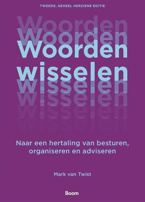 Foto van Woorden wisselen - mark van twist - paperback (9789024458455)