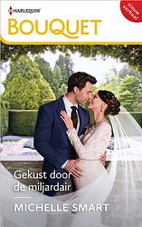 Foto van Gekust door de miljardair - michelle smart - ebook