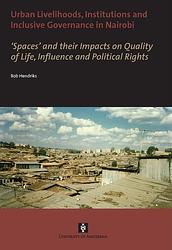 Foto van Urban livelihoods, institutions and inclusive governance in nairobi - bob hendriks - ebook (9789048513284)