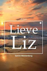 Foto van Lieve liz - sanne westenberg - paperback (9789464685497)