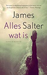 Foto van Alles wat is - james salter - ebook (9789023477525)