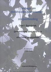 Foto van Gedrags- en werkhoudingsproblemen en zorgverbreding - harry janssens, jan van veen - paperback (9789087080648)