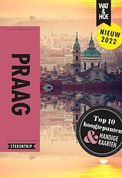 Foto van Praag - wat & hoe stedentrip - paperback (9789021597737)