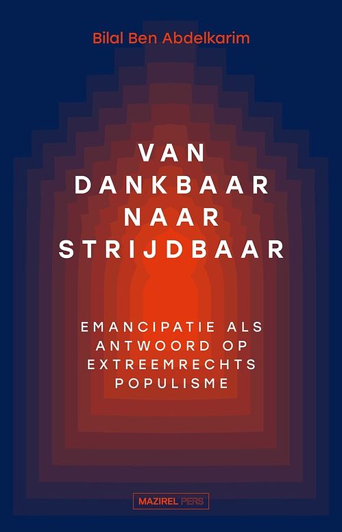 Foto van Van dankbaar naar strijdbaar - bilal ben abdelkarim - ebook