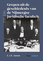 Foto van Grepen uit de geschiedenis van de nijmeegse juridische faculteit (1923-2023) - c.j.h. jansen - paperback (9789462909618)