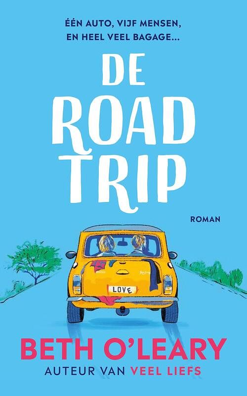 Foto van De roadtrip - beth o'sleary - paperback (9789026166204)