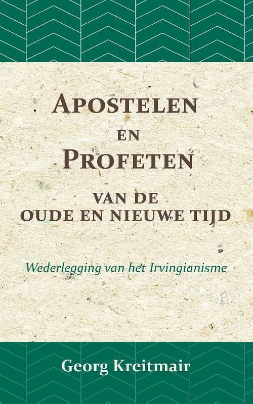 Foto van Apostelen en profeten van de oude en de nieuwe tijd - georg kreitmair - paperback (9789066592919)