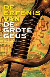 Foto van De erfenis van de grote geus - jaap van de wal - ebook (9789462495586)