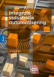 Foto van Integrale industriële automatisering - jo van de put - paperback (9789024445561)