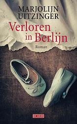 Foto van Verloren in berlijn - marjolijn uitzinger - ebook (9789044539479)