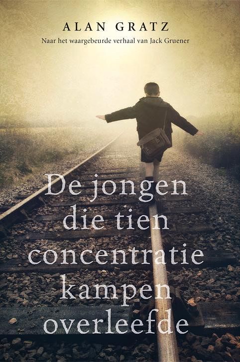 Foto van De jongen die tien concentratiekampen overleefde - alan gratz - ebook (9789020631692)