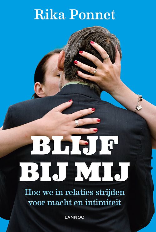 Foto van Blijf bij mij - rika ponnet - ebook (9789401404693)