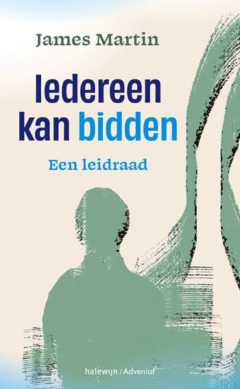 Foto van Iedereen kan bidden - james martin - paperback (9789085286219)