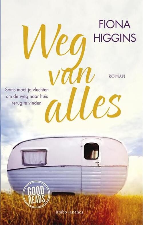 Foto van Weg van alles - fiona higgins - ebook (9789026331558)