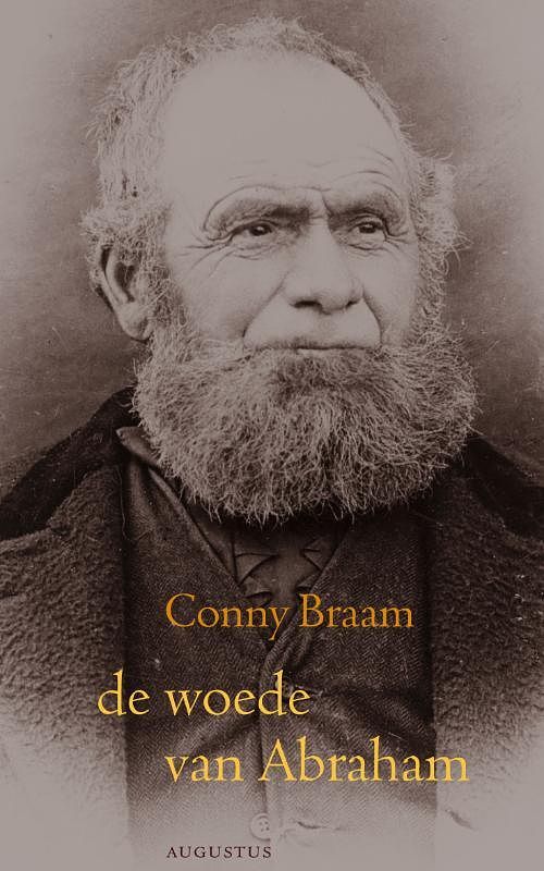 Foto van De woede van abraham - conny braam - ebook (9789045702438)