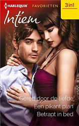 Foto van Gered door de liefde / een pikant plan / betrapt in bed - cara summers, amy j. fetzer, shirley rogers - ebook