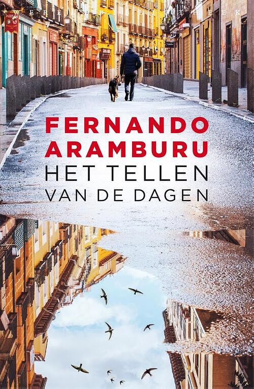 Foto van Het tellen van de dagen - fernando aramburu - ebook (9789028452176)