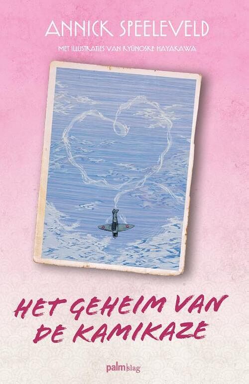 Foto van Het geheim van de kamikaze - annick speeleveld - paperback (9789493245389)