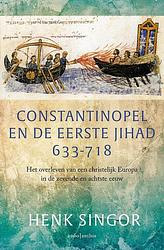 Foto van Constantinopel en de eerste jihad 633-718 - henk singor - ebook (9789026334566)