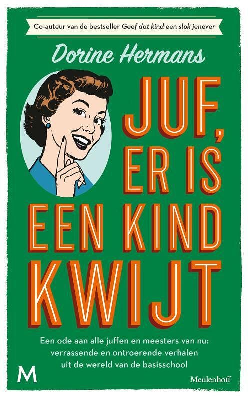 Foto van Juf, er is een kind kwijt - dorine hermans - paperback (9789029094306)