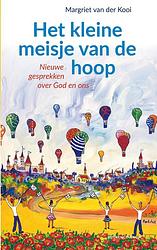 Foto van Het kleine meisje van de hoop - margriet van der kooi - ebook (9789023979449)