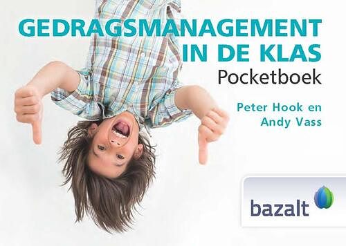 Foto van Gedragsmanagement in de klas - andy vass, peter hook - paperback (9789461182401)