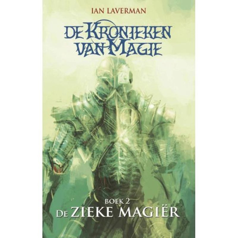 Foto van De zieke magiër - de kronieken van magie