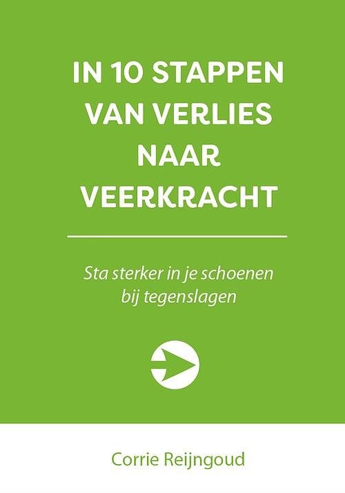 Foto van In 10 stappen van verlies naar veerkracht - corrie reijngoud - ebook (9789492926937)