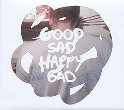 Foto van Good sad happy bad - cd (0883870074223)