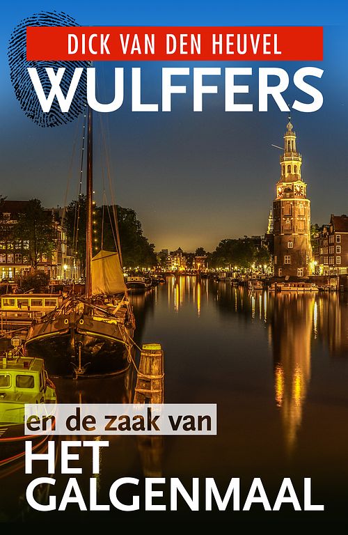 Foto van Wulffers en de zaak van het galgenmaal - dick van den heuvel - ebook (9789023959700)