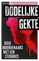 Foto van Dodelijke gekte - lotje steins bisschop, roselien herderschee - paperback (9789045048666)