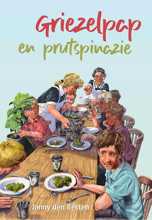 Foto van Griezelpap en prutspinazie - daan van oostenbrugge, janny den besten - ebook (9789087184209)