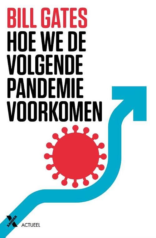 Foto van Hoe we de volgende pandemie voorkomen - bill gates - paperback (9789401616621)