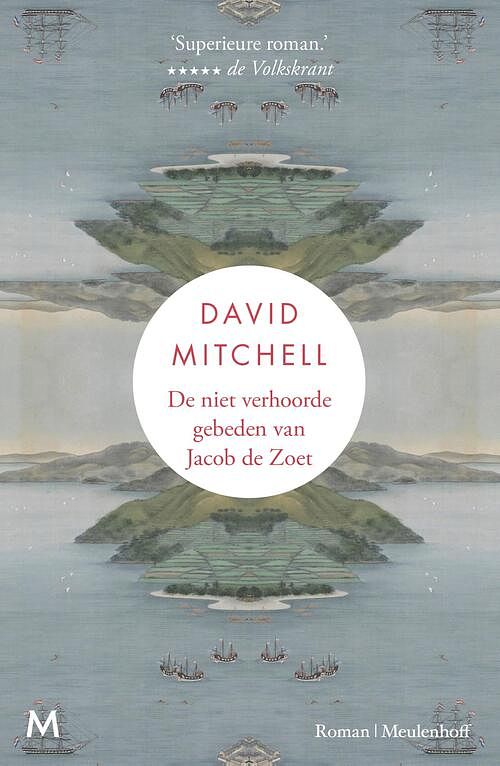 Foto van De niet verhoorde gebeden van jacob de zoet - david mitchell - ebook (9789402311778)