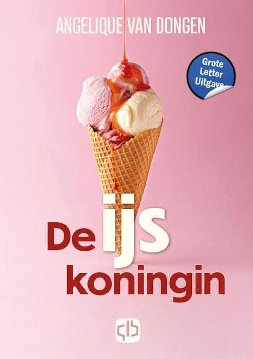 Foto van De ijskoningin - angelique van dongen - hardcover (9789036440226)