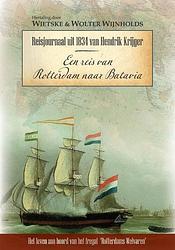 Foto van Een reis van rotterdam naar batavia - hendrik krijger - paperback (9789083138732)