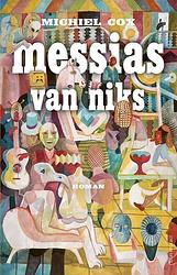 Foto van Messias van niks - michiel cox - ebook (9789025454623)