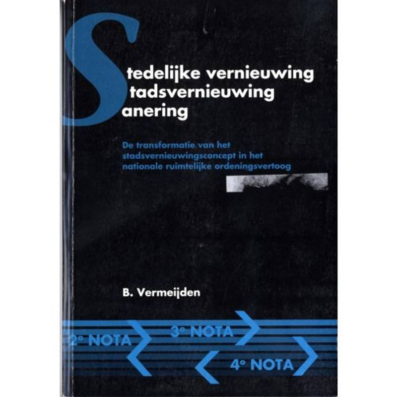 Foto van Stedelijke vernieuwing / stadsvernieuwing /