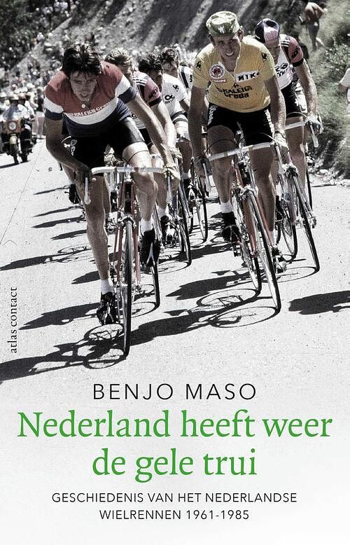 Foto van Nederland heeft weer de gele trui - benjo maso - ebook (9789045039275)